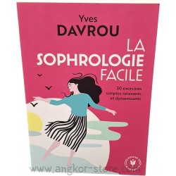 LA SOPHROLOGIE FACILE