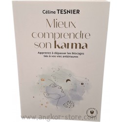 MIEUX COMPRENDRE SON KARMA